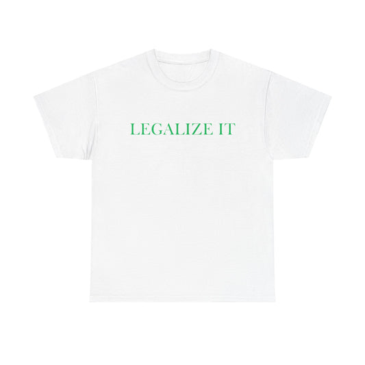 Unisex "Legalize" Tee