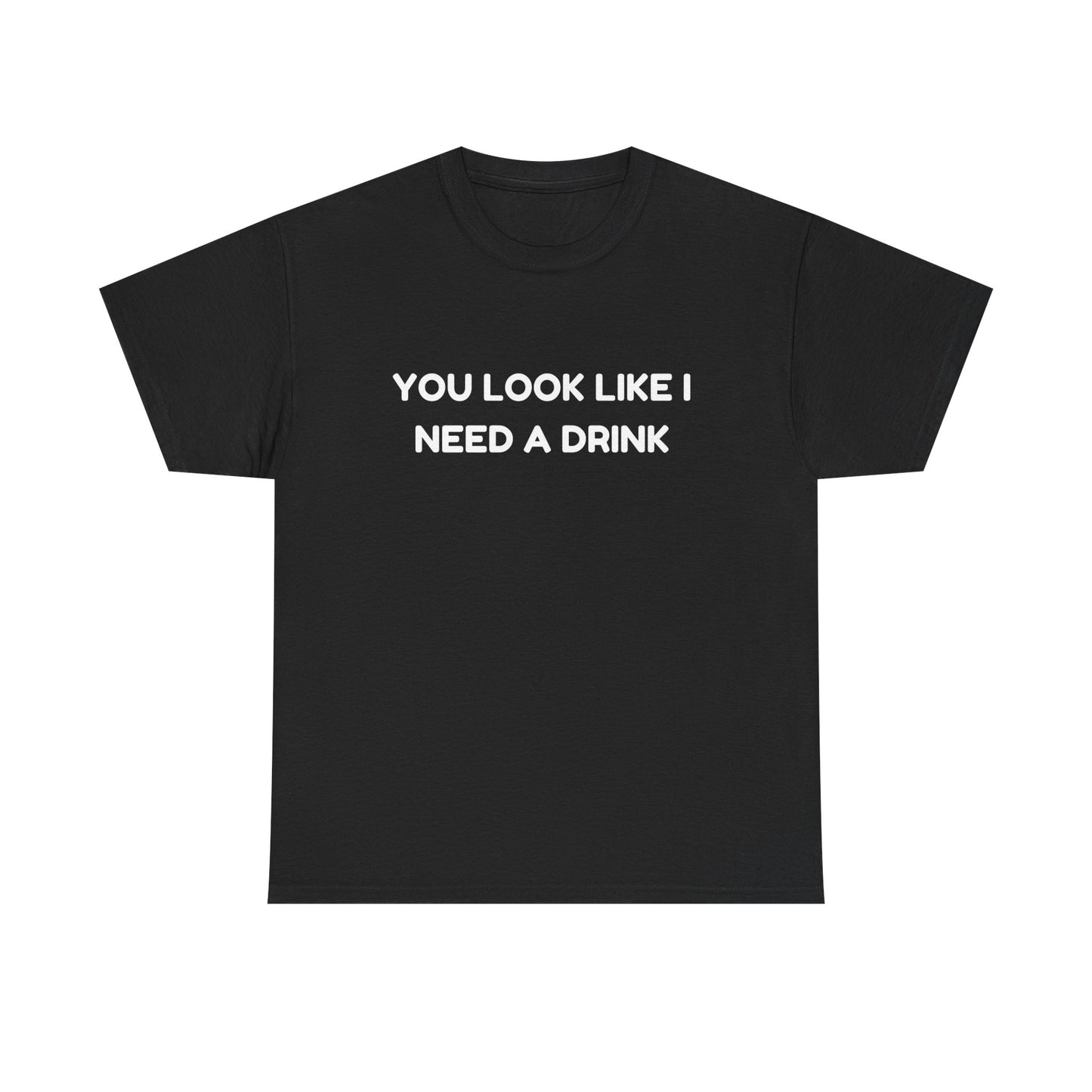 Unisex "Needa Drink" Tee