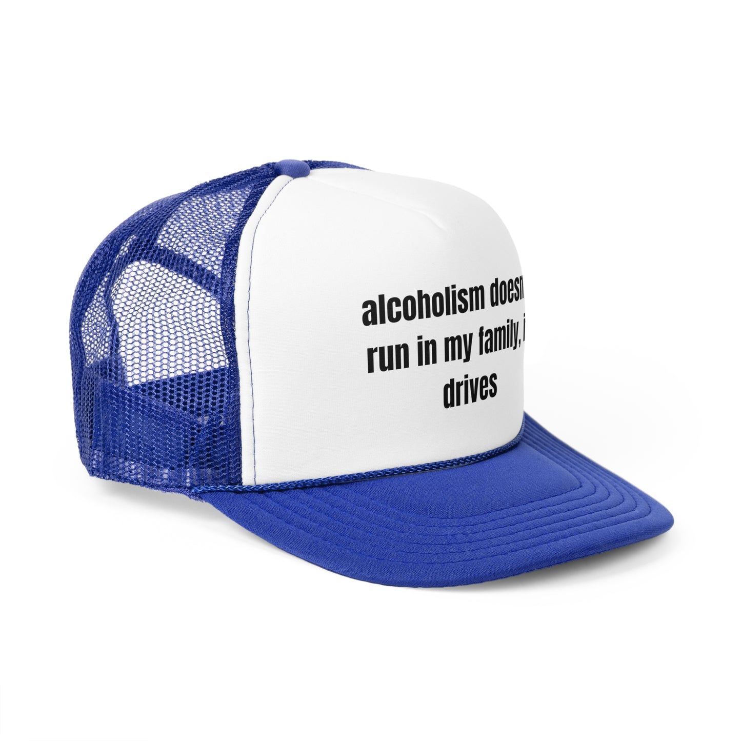 "Alcoholism" Trucker Hat