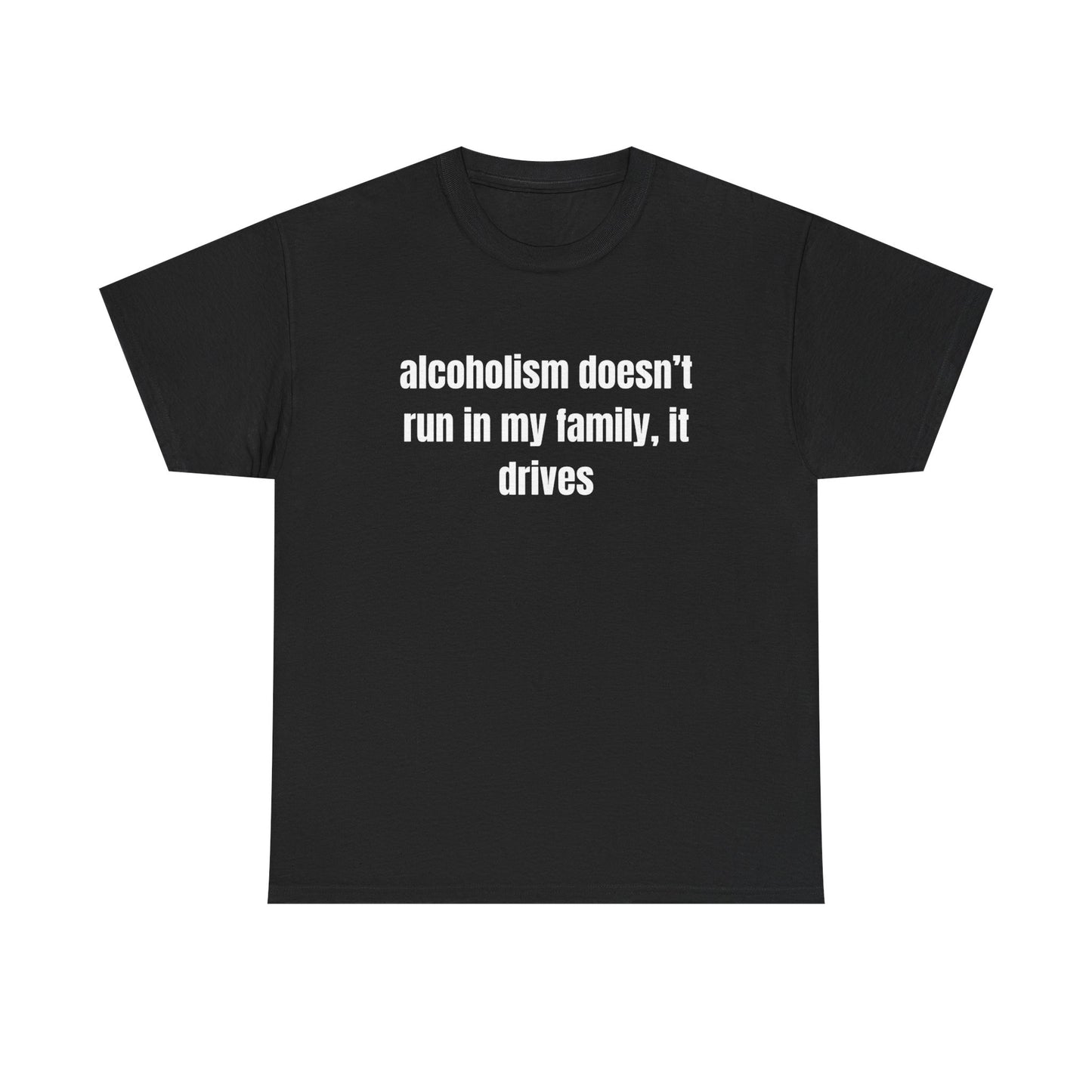 Unisex "Alcoholism" Tee