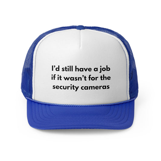 "Security Cam" Trucker Hat
